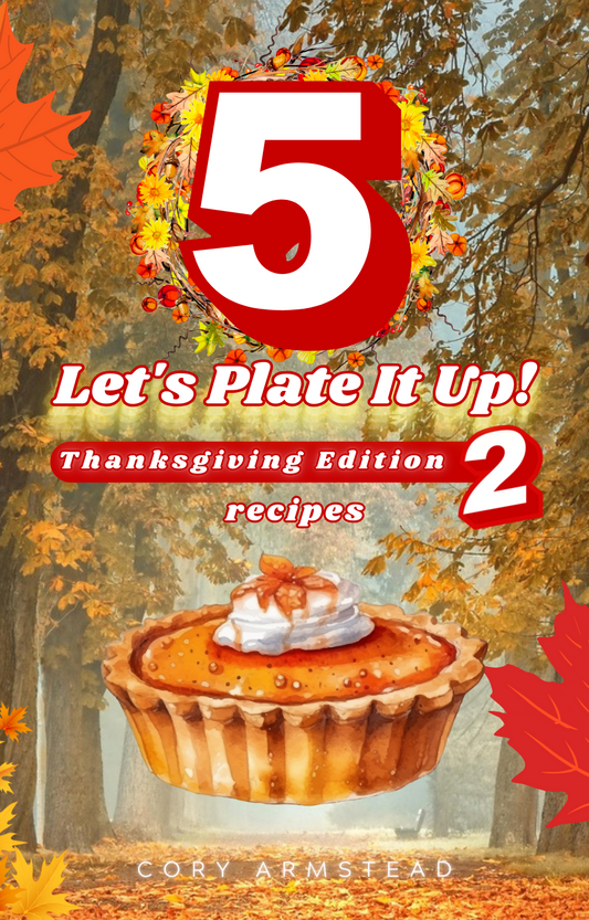 NEW* Let's Plate It Up Thanksgiving Edition E-Book Vol. 2